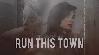 Teen Wolf Females  Run This Town [upl. by Admama622]