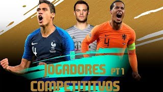 PRIMEIRA PARTE JOGADORES COMPETITIVOS  FIFA 19 ULTIMATE TEAM [upl. by Gonsalve]