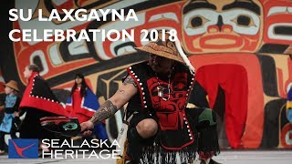 Tlingit Haida Tsimshian Group Su Laxgayna Celebration 2018  Sealaska Heritage [upl. by Alfy]