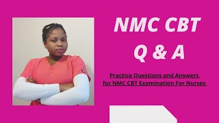 84 NMC CBT Practice Questions And Answer [upl. by Ynattir876]