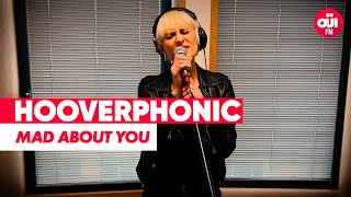 Hooverphonic  Mad About You acoustic Live sur Oüi FM [upl. by Dnalyram780]