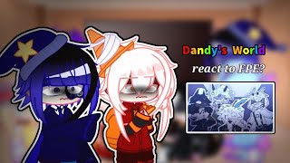 Dandys World React to FPE  AU [upl. by Ladnor935]