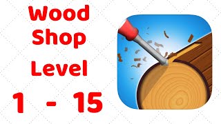 Wood Shop Level 115 Gameplay Walkthrough [upl. by Eilagam]