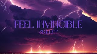 Skillet – Feel Invincible lyrics [upl. by Ahgiela]