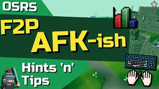 Tips for AFK Skill Training in F2P OSRS  OSRS F2P Guide [upl. by Naehgem878]