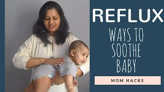 REFLUX  COLIC  FUSSY  GASSY  Soothe your baby  Mom hacks [upl. by Cohberg368]