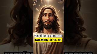 Salmos 311415 biblia mensaje diosesfiel pazinterior amordedios diosesamor fe reflexiones [upl. by Bernarr20]