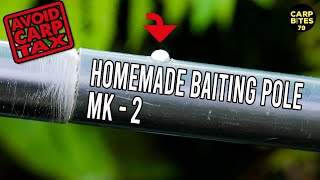 Improving my Home Made 30m Baiting Pole Carp Fishing Tips  BAIT SPOON [upl. by Allyn]