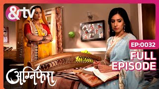 Srishti को मुंहदिखाई के लिए बुलाने गई Revati  Agnifera  Full Ep 32  And TV [upl. by Peacock101]