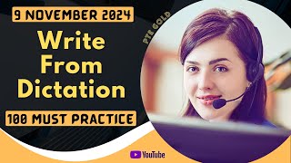 PTE Write From Dictation  NOVEMBER 2024  MUST PRACTICE [upl. by Ahtelahs344]