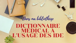 Le dictionnaire médical à lusage des IDE [upl. by Enaile]