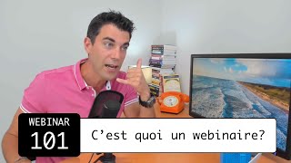 Webinar 101  Cest quoi un webinaire [upl. by Gavin]