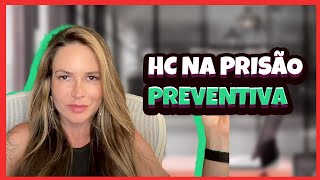 HC na Prisão Preventiva [upl. by Hobbie]