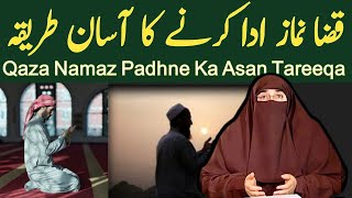 Qaza Namaz Ada Karne Ka Asan Tareeqa  Dr Farhat Hashmi  Islam Unpluged [upl. by Ahtnammas]