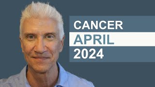 CANCER April 2024 · AMAZING PREDICTIONS [upl. by Winnah]