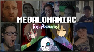 Glitchtale quotMegalomaniacquot ReAnimated Reaction Mashup [upl. by Garratt684]