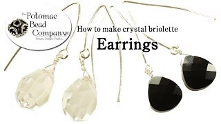 How to Make Crystal Briolette Earrings [upl. by Presber]