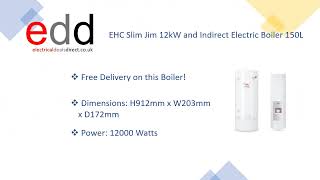 EHC Slim Jim 12kW Electric Boiler with 150L Indirect Cylinder Efficient Heating Solution [upl. by Brownley]