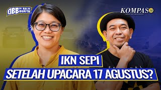 Majumundur IKN dari Upacara hingga Bedol Desa ASN [upl. by William]