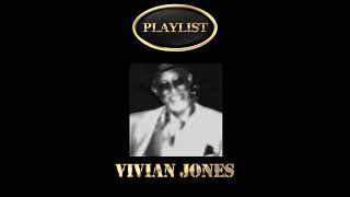 Vivian Jones Playlist [upl. by Nolrak]