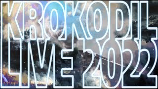 KROKODIL Live Medley 2022 [upl. by Ammadis]