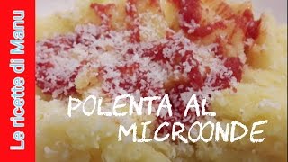 Polenta col microonde [upl. by Lilly]