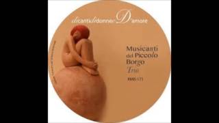 Musicanti Del Piccolo Borgo Trio Ndunielle [upl. by Anerec]