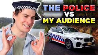 The Police VS My Audience [upl. by Hines]