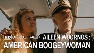 Aileen Wuornos  American Boogeywoman 2021 HD Official Movie Trailer  Peyton List Tobin Bell [upl. by Kliment]