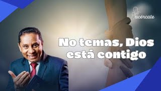 NO TEMAS DIOS ESTÁ CONTIGO [upl. by Isleana]