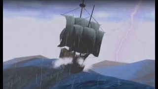 Galleon  Part 6 The Storm [upl. by Hanfurd]