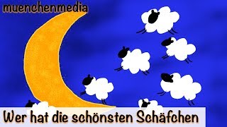 🌛 Wer hat die schönsten Schäfchen  Kinderlieder deutsch  Schlaflieder deutsch  muenchenmedia [upl. by Aisyle]