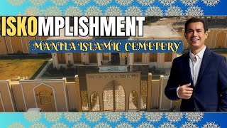 LEGACY NI YORME ISKO MORENO HINDI NA MABUBURA SA MGA MUSLIM MANILA ISLAMIC CEMETERY [upl. by Janean665]