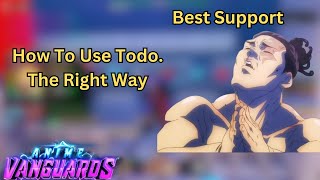 How To Use The New Mythic Support Todo The Right Way I Anime Vanguards [upl. by Orfinger]