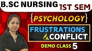 Frustrations amp conflict  psychology bsc nursing  psychology bsc nursing 1st sem  bsc nursing 2024 [upl. by Corb444]