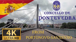 DRIVING to PONTEVEDRA from PORTONOVOSANXENXO GALICIA ESPAÑA I 4K 60fps [upl. by Rustin]