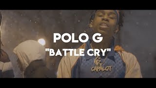 Polo G  Battle Cry Official Lyrics [upl. by Burlie]