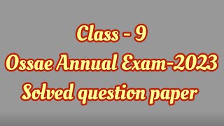 OSSAE CLASS 9 PREVIOUS QUESTION PAPER [upl. by Jeanelle]