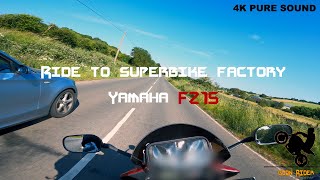 Yamaha FZ1S  Ride to super bike factory MK [upl. by Albertina]