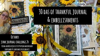 My 30 days of thankful journal and October Challenge journal amp embellishments [upl. by Taffy]