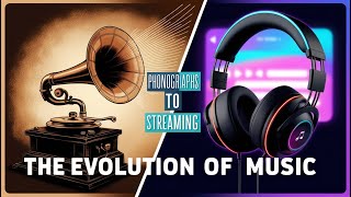 The Birth of Recorded Music From Phonographs to Streaming  Just Learning [upl. by Mcclelland]