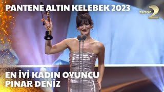 Pantene Altın Kelebek 2023 En İyi Kadın Oyuncu – Pınar Deniz [upl. by Yekim]