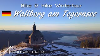 BikeampHike Alpen  Um den Schinder amp auf den Wallberg Wintertour [upl. by Atinaw]