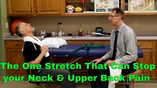 The One Stretch That Can Stop Your Neck Upper Back amp Shoulder Pain [upl. by Eldoria904]