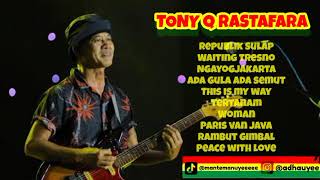 TONY Q RASTAFARA REPUBLIK SULAP [upl. by Suiradal]