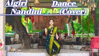 Aigiri Nandini  Dance Cover By Samriddhi Dwivedi [upl. by Gratiana256]