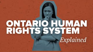 Ontario’s Human Rights System Explained [upl. by Eselahc]