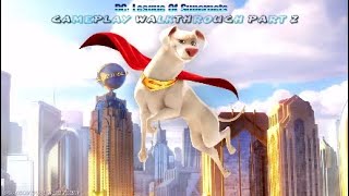 DC League Of SuperPets The Adventures Of Krypto amp Ace Metropolis  Level 2 Gameplay Walkthrough [upl. by Irrej]