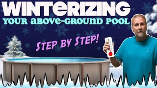 How to WinterizeClose your Above Ground Pool [upl. by Justis]