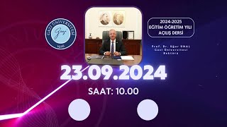 Rektörümüz Prof Dr Uğur ÜNALın 20242025 Akademik Yılı Güz Dönemi Açılış Dersi [upl. by Cutlerr]